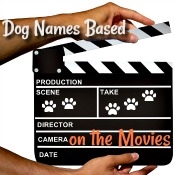 Dog Names from the Movies dog-names-based-on-movies.jpg
